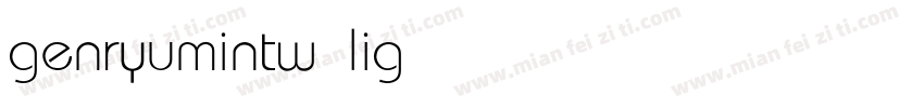 genryumintw light字体转换